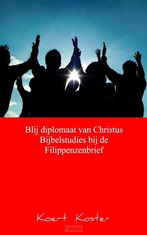 Blij diplomaat van Christus