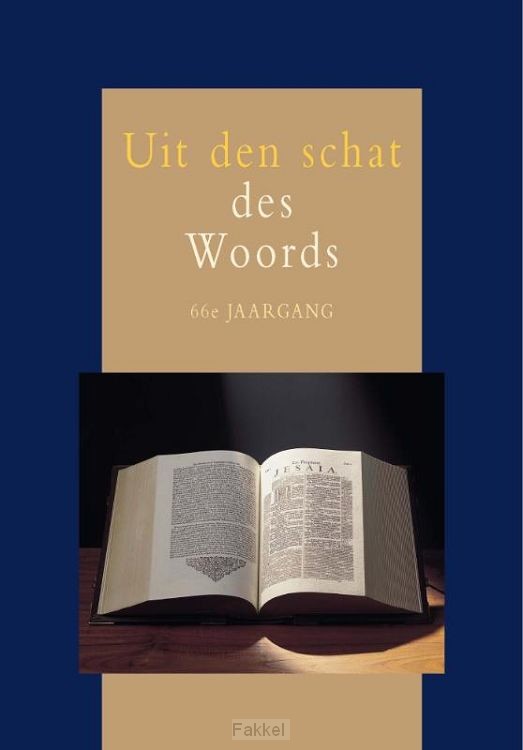 Uit den schat des woords 66e jrg