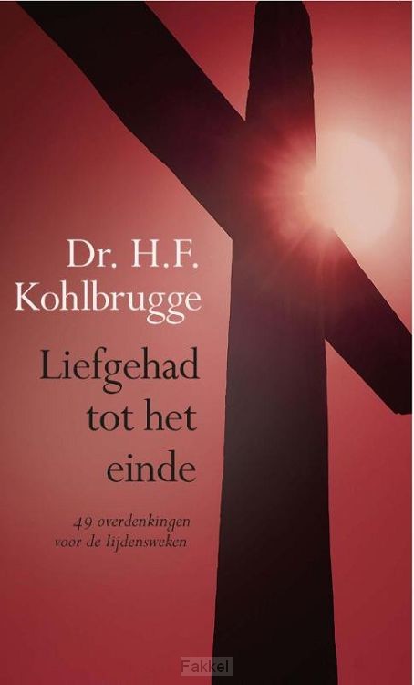 Liefgehad tot het einde