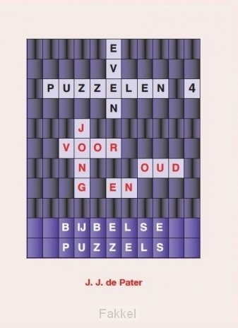 Even puzzelen voor jong en oud Deel 4