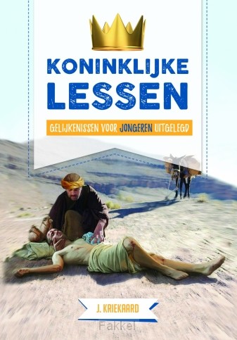 Koninklijke lessen Deel 1