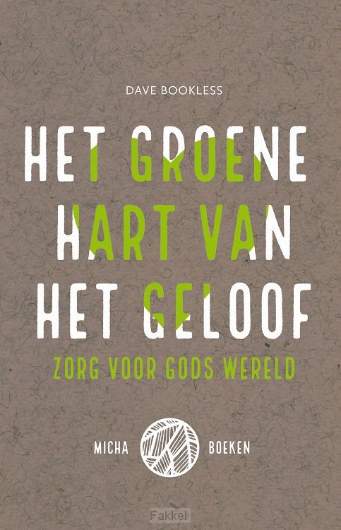 Groene hart van het geloof