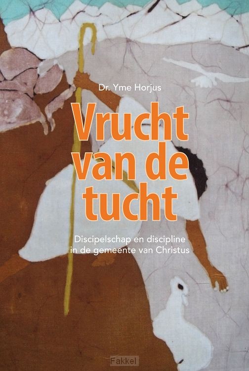 Vrucht van de tucht