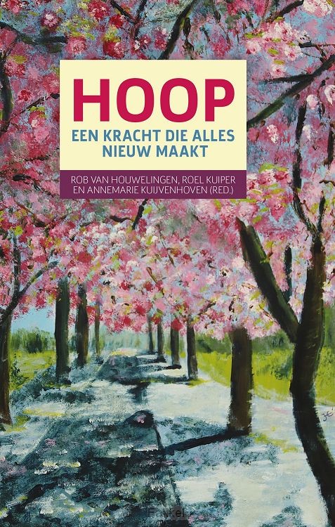 Hoop, een kracht die alles nieuw maakt