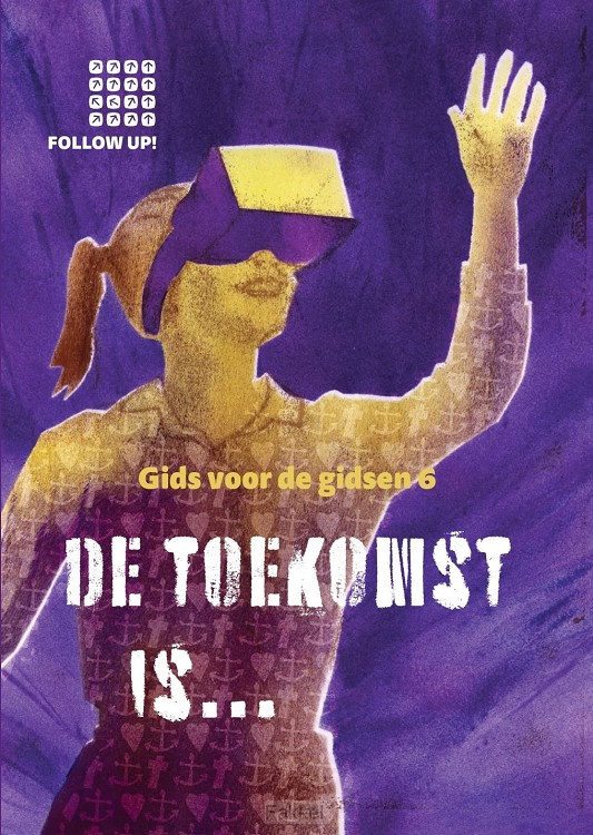 Follow up journal 6 handl de toekomst is