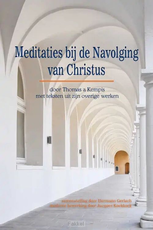 Meditaties bij de navolging van Christus