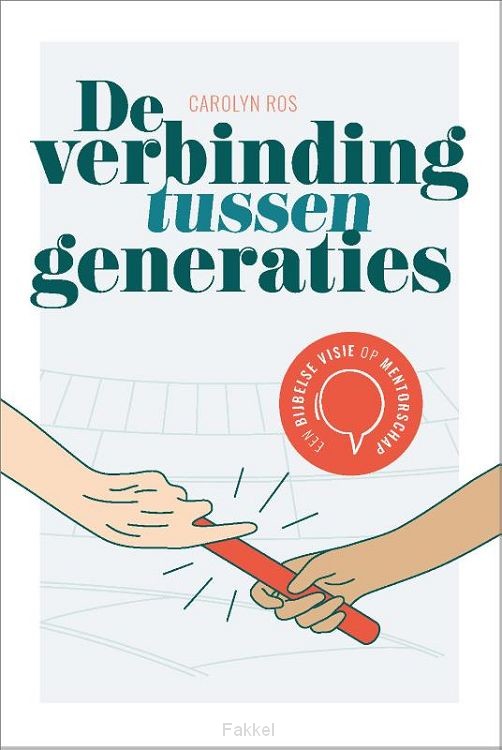 Verbinding tussen generaties Verbinding tussen generaties