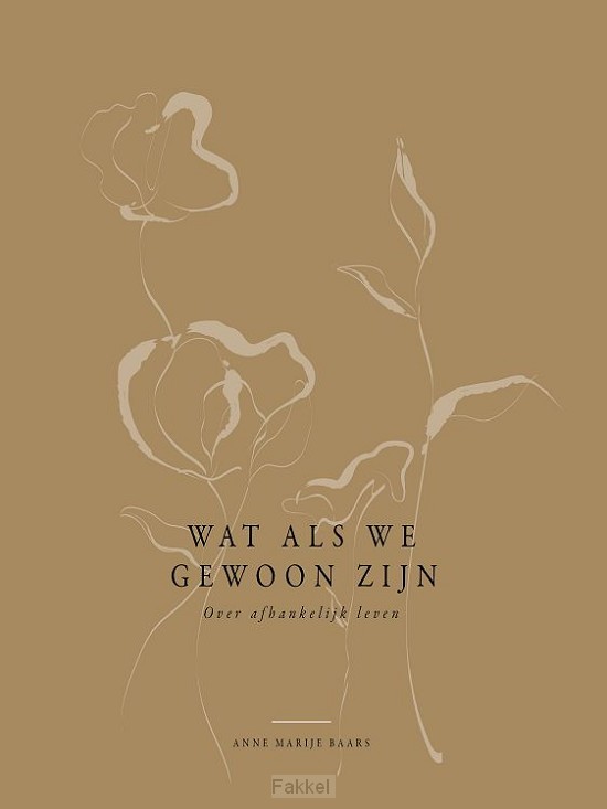 Wat als we gewoon zijn