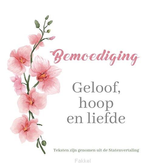 Bemoediging SV Geloof, hoop en liefde 2