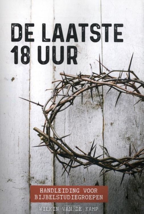 Laatste 18 uur HANDLEIDING