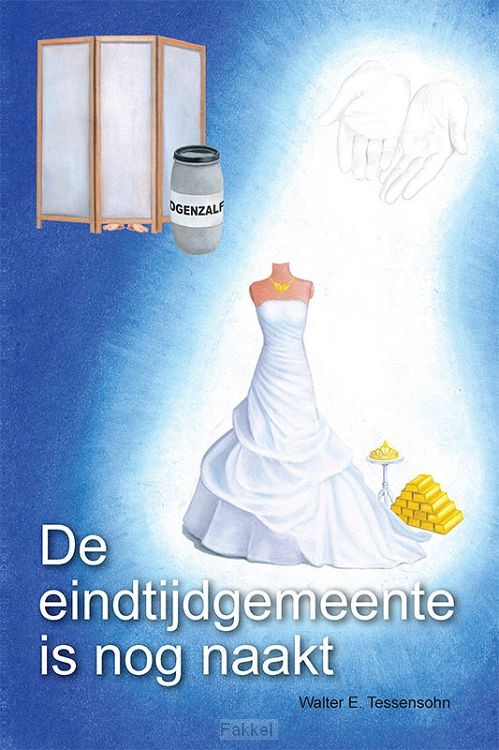 Eindtijdgemeente is nog naakt  POD