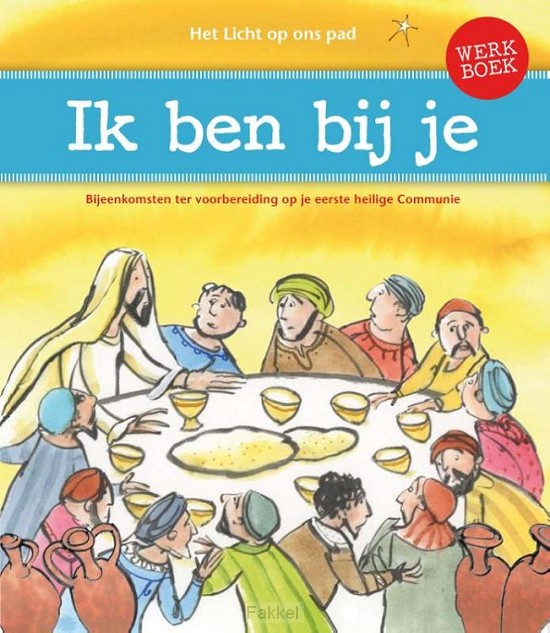 Ik ben bij je werkboek
