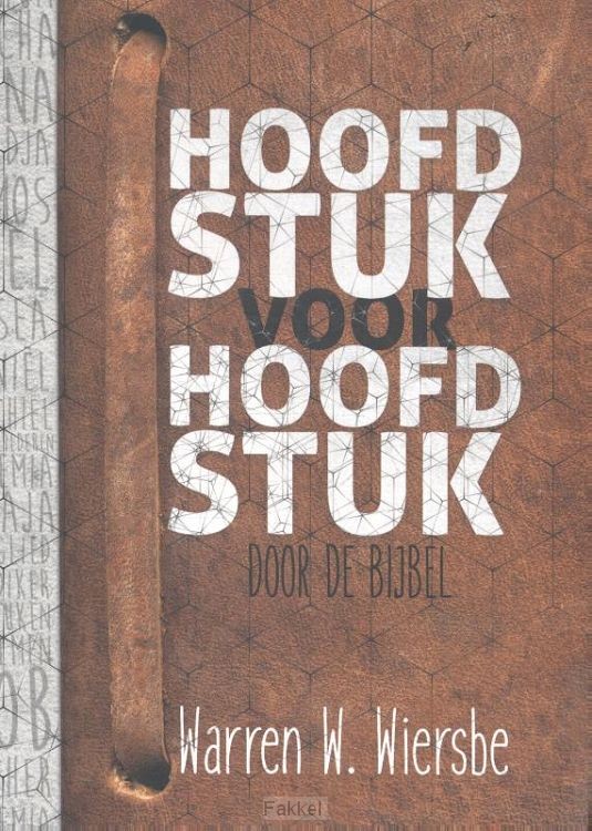 Hoofdstuk voor hoofdstuk door de bijbel