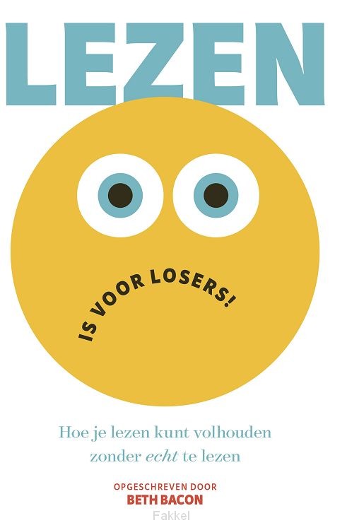 Lezen is voor losers!