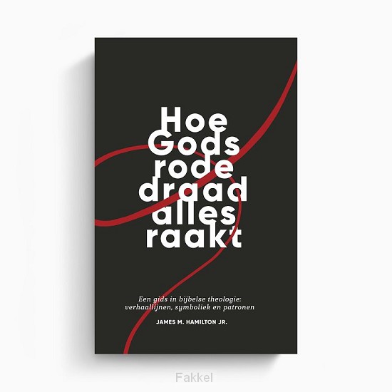 Hoe Gods rode draad alles raakt
