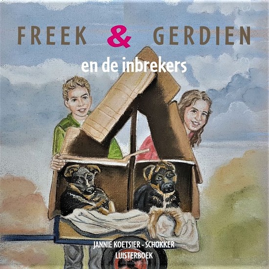Freek en gerdien 5 inbreker LUISTERBOEK