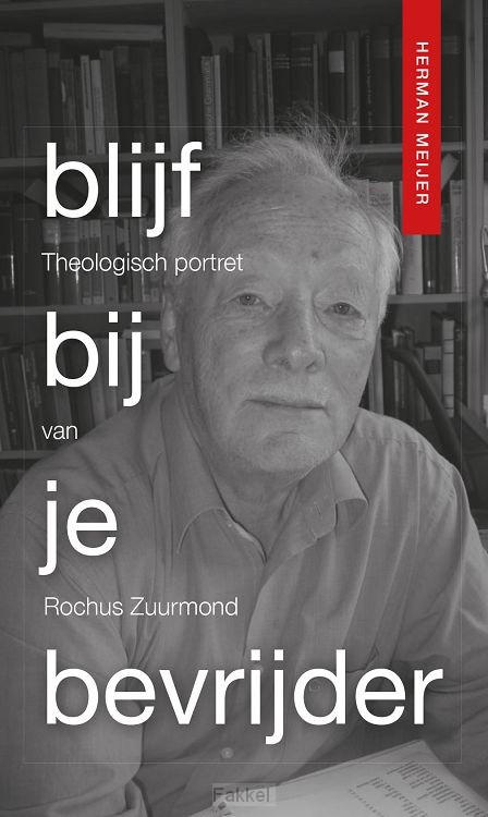 Blijf bij je bevrijder