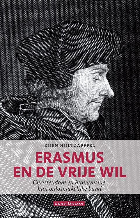 Erasmus en de vrije wil