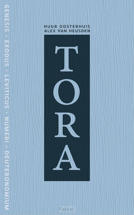 Tora de vijf boeken van mozes