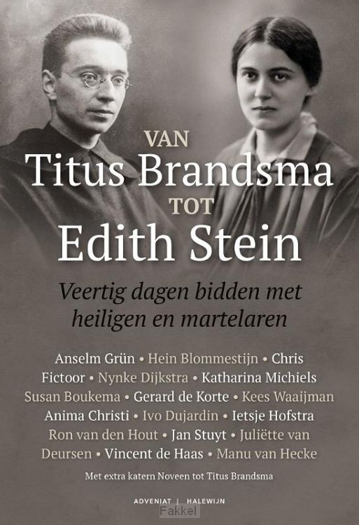 Van titus brandsma tot edith stein
