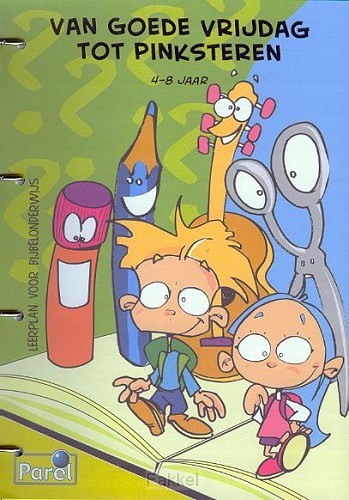 Van goede vrijdag tot pinksteren 4-8 jaa