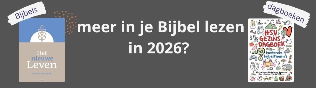 Meer Bijbel lezen in 2026