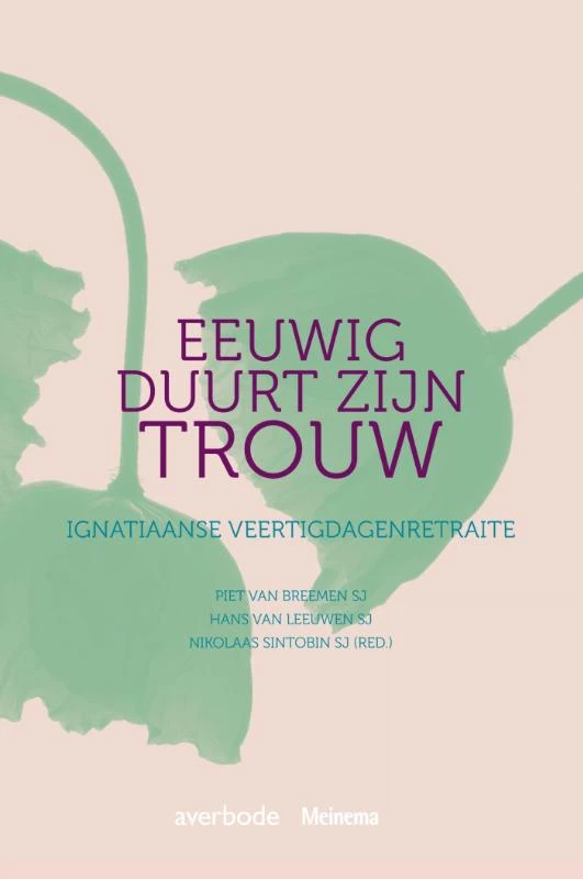 Eeuwig duurt Zijn trouw