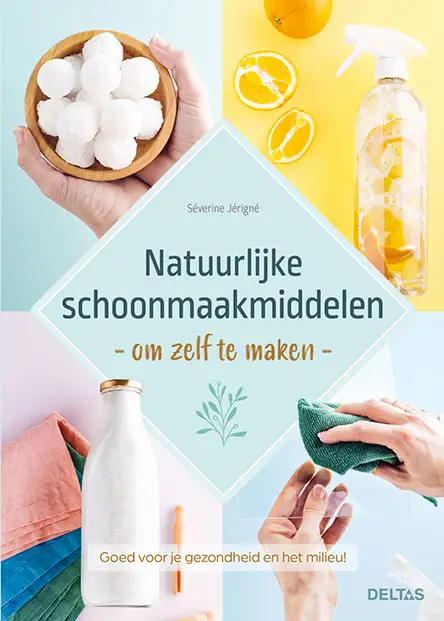 Natuurlijke schoonmaakmiddelen om zelf t