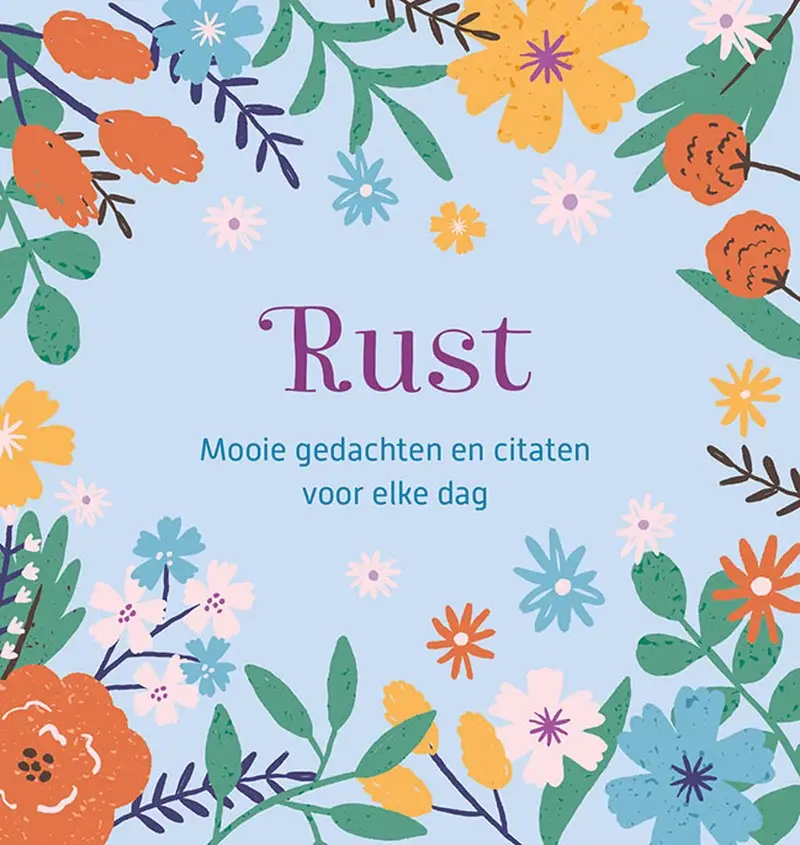 Rust - mooie gedachten en citaten voor e