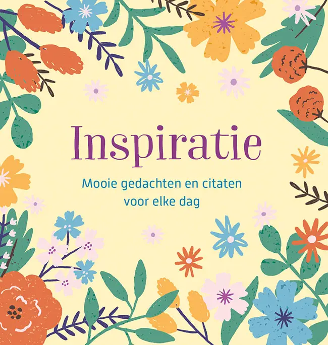 Inspiratie - mooie gedachten en citaten