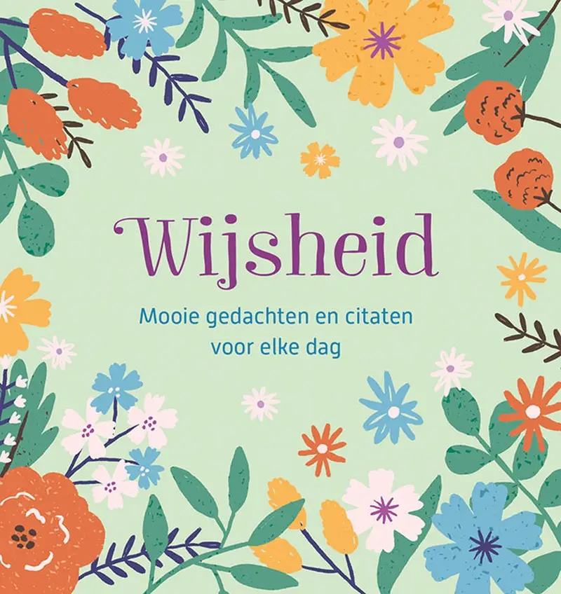 Wijsheid - mooie gedachten en citaten vo