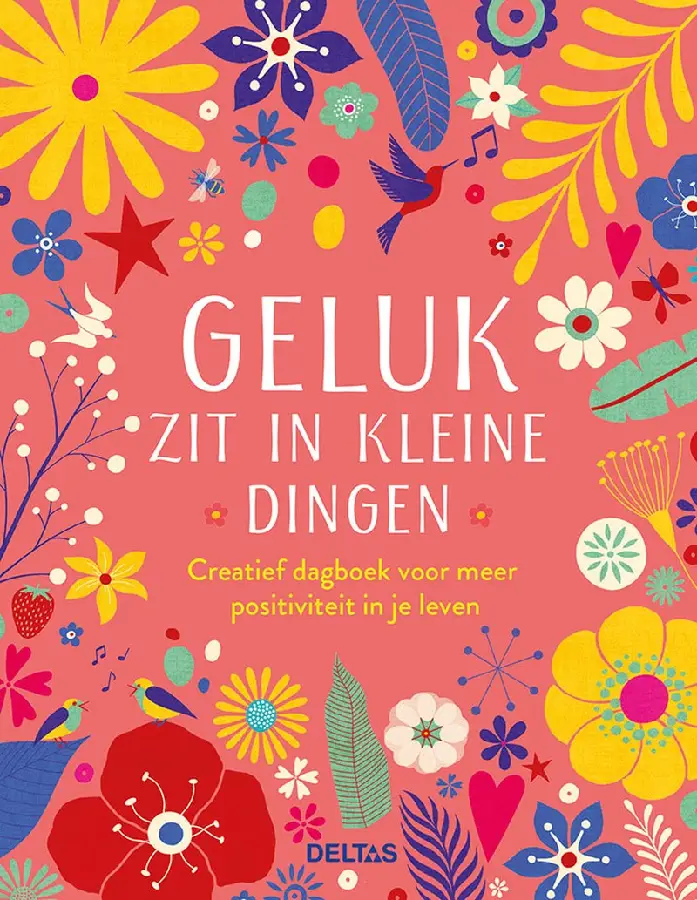 Creatief dagboek - geluk zit in kleine d