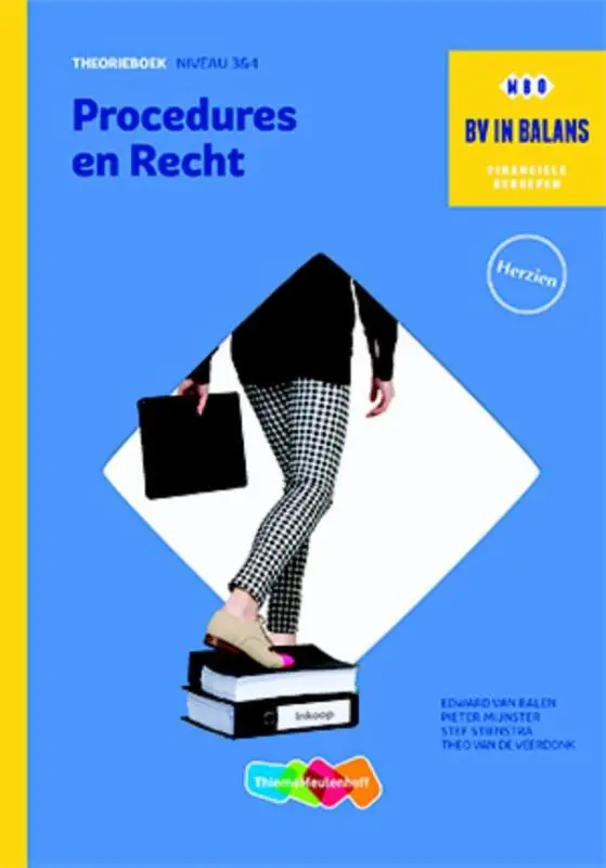 BV in balans procedures en recht theorie