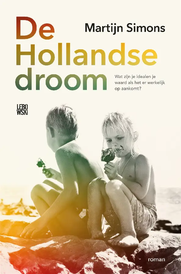 De hollandse droom