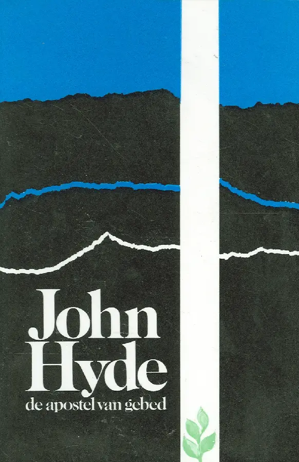 John hyde apostel van het gebed  POD