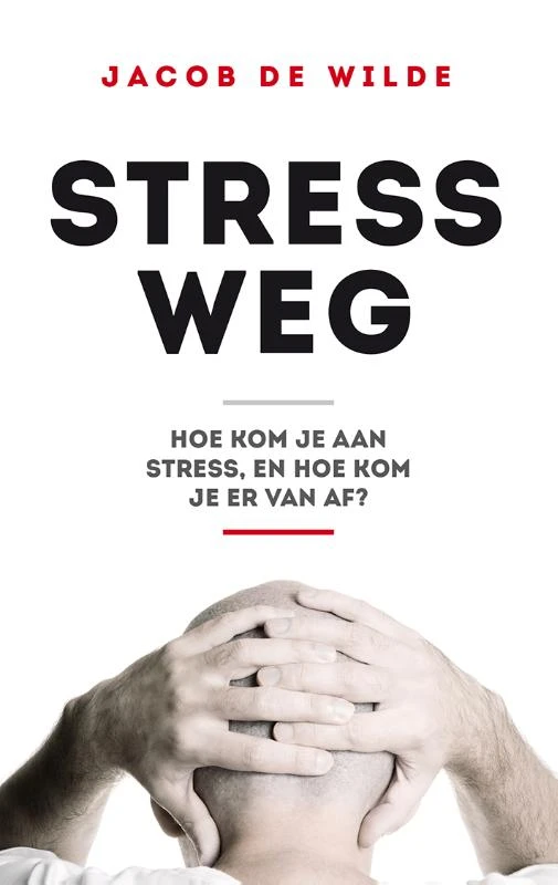 Stress weg