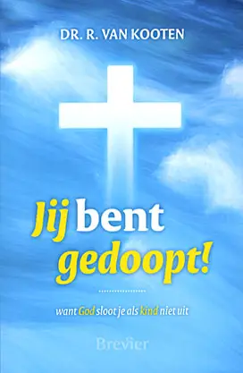 Jij bent gedoopt!