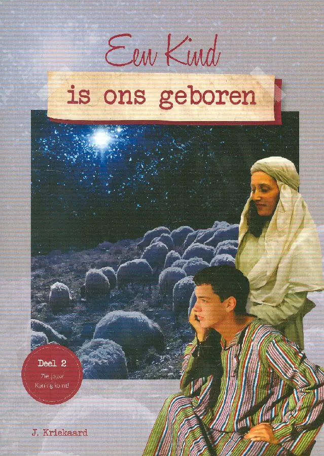 Kind is ons geboren (deel 2)