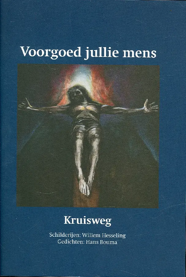 Voorgoed jullie mens