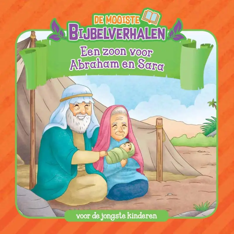 Een zoon voor Abraham en Sara