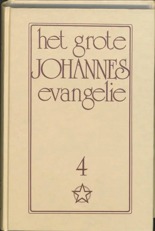 Grote johannes evangelie 4