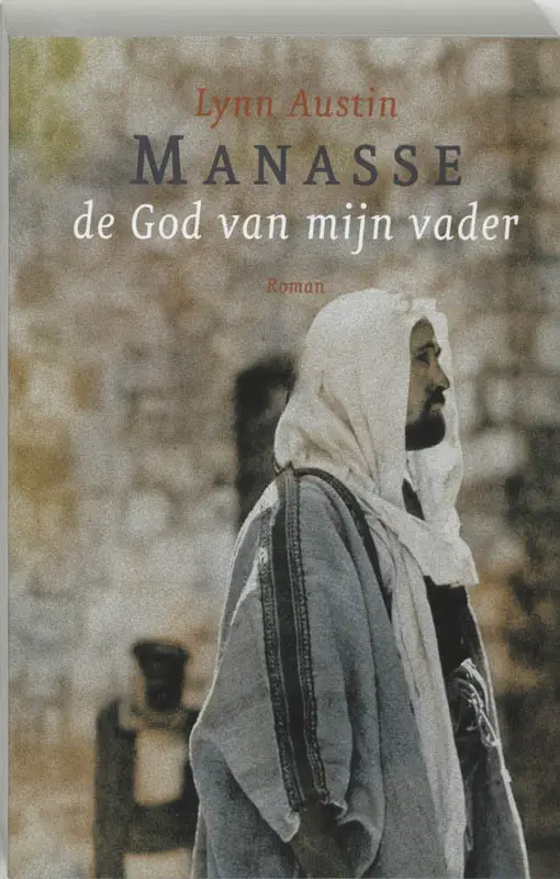 Manasse de God van mijn vader