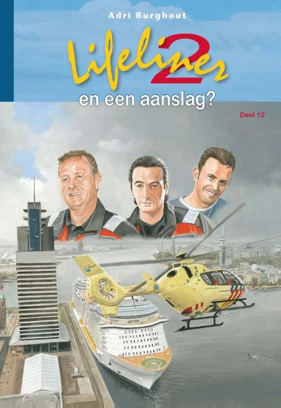 Lifeliner 2 en een aanslag?