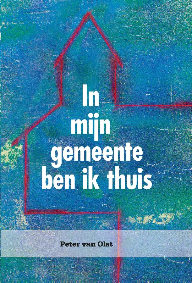 In mijn gemeente ben ik thuis