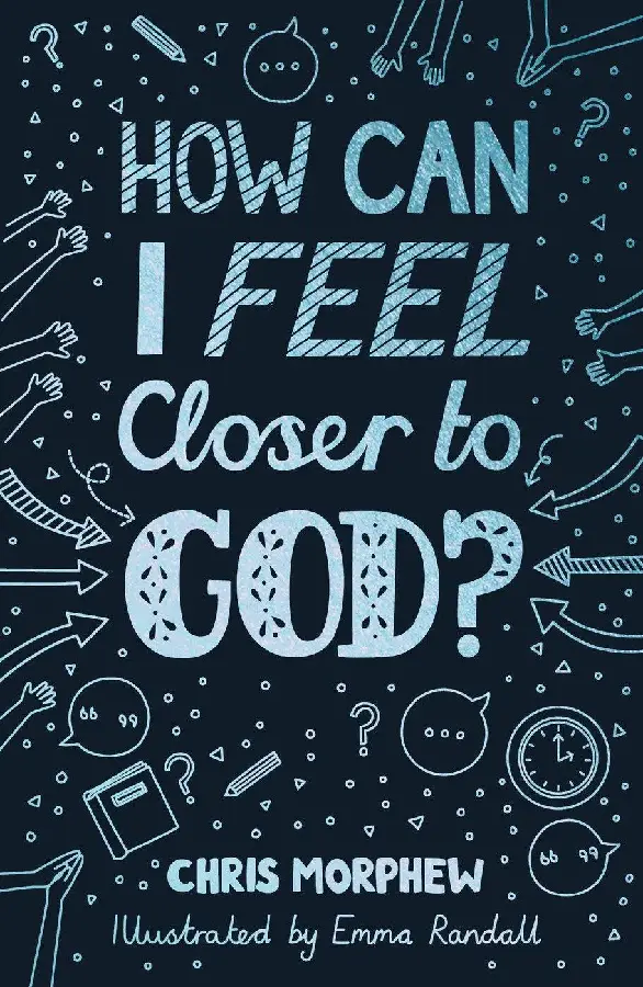 How can I feel closer to God?