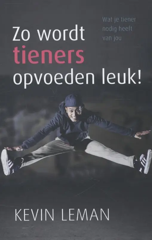 Zo wordt tieners opvoeden leuk!