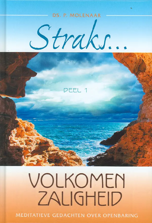 Straks volkomen zaligheid 1
