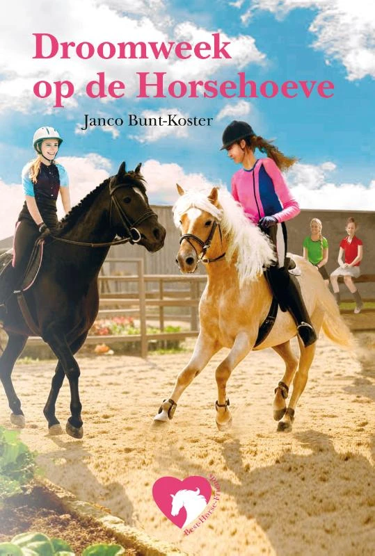 Droomweek op de Horse-Hoeve