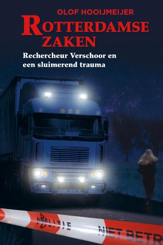 Rechercheur verschoor en een sluimerend trauma