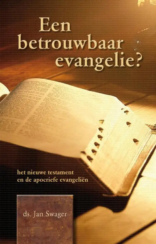 Betrouwbaar evangelie?